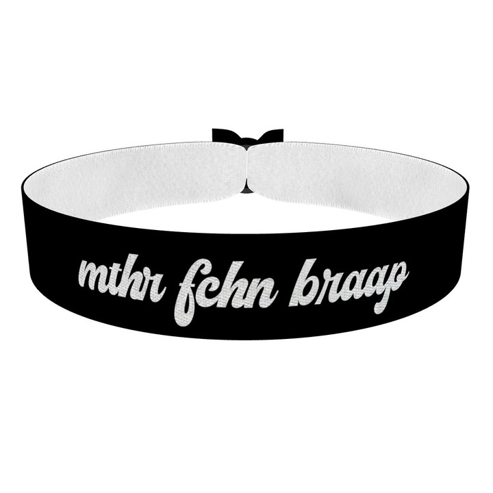 Zum Produkt Mother fckn braaap Stoffarmband
