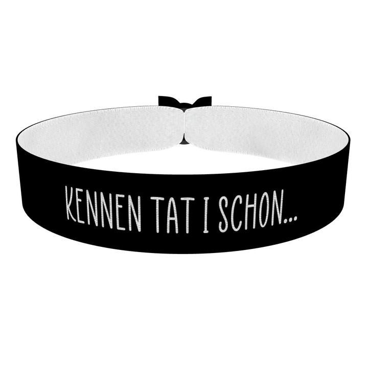 Zum Produkt Kennen tat i schon... Stoffarmband