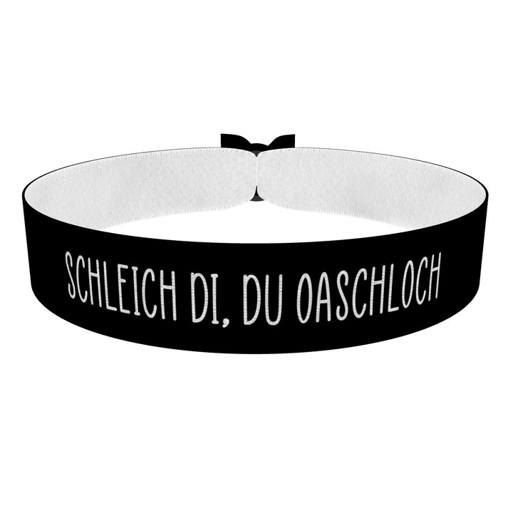 Zum Produkt Schleich di, du Oaschloch Stoffarmband