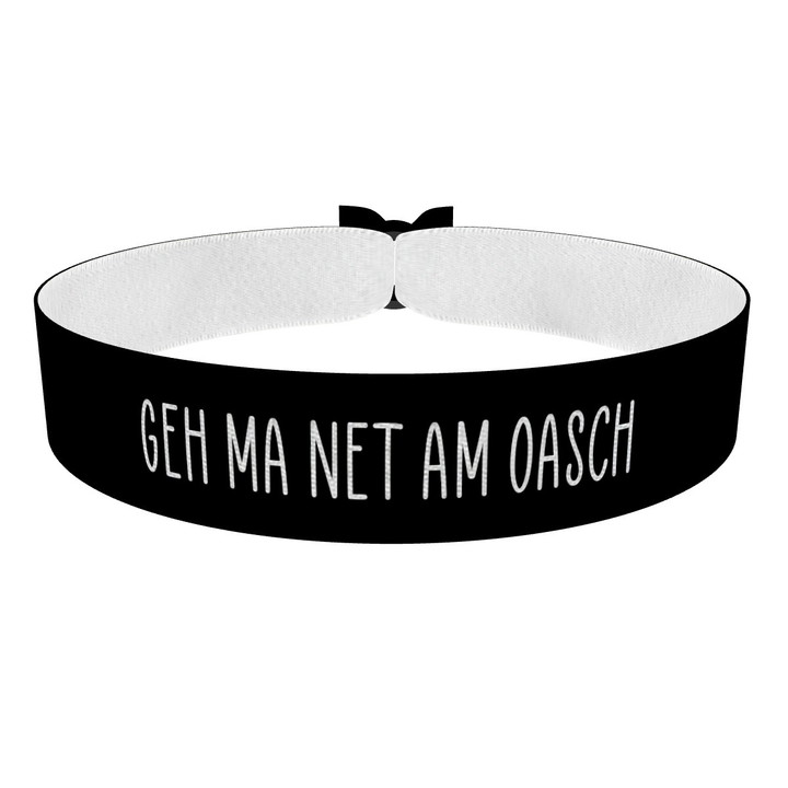 Zum Produkt Geh ma net am oasch Stoffarmband