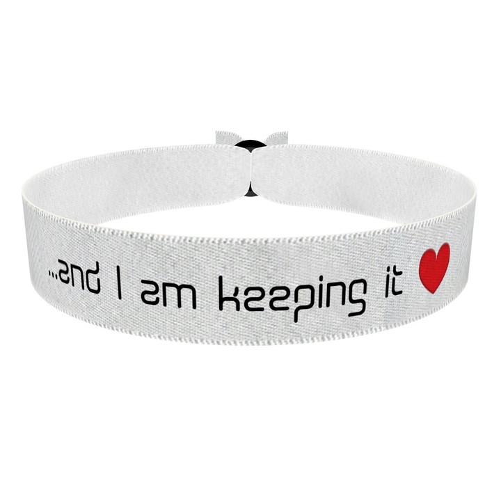 Zum Produkt And I am keeping it Stoffarmband