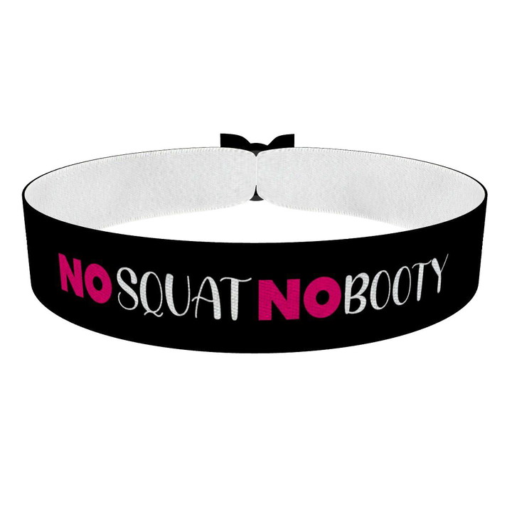 Zum Produkt No Squat, No Booty Stoffarmband