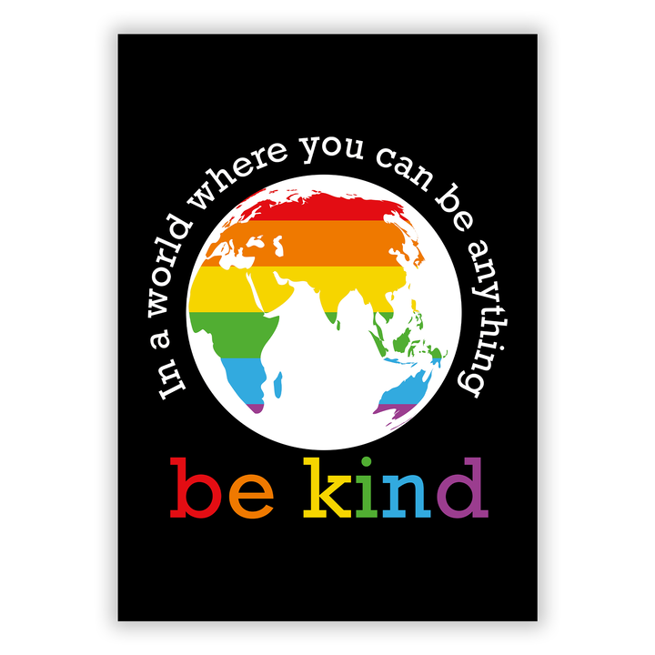 Zum Produkt In a world where you can be anything - be kind Poster