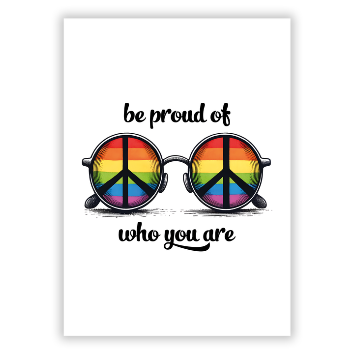 Zum Produkt Be proud of who you are LGBTQ Poster