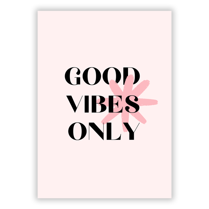 Zum Produkt Good Vibes Only Poster