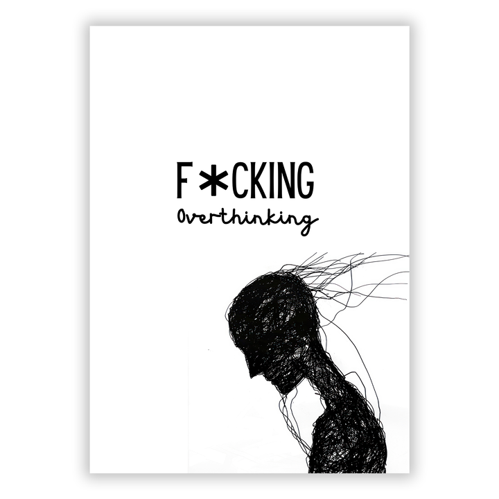 Zum Produkt Fucking Overthinking Poster