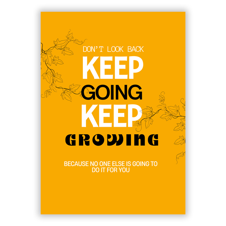 Zum Produkt Don't Look Back. Keep Going. Keep Growing. Motivationsbild Poster