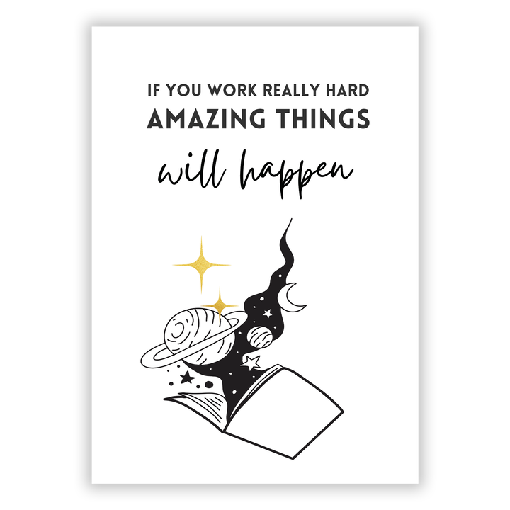 Zum Produkt If you work really hard amazing things will happen Poster