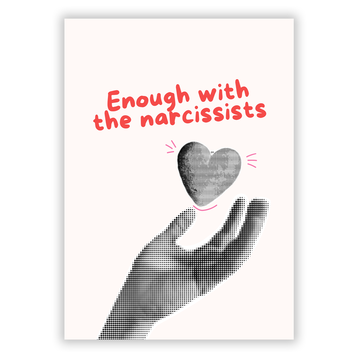 Zum Produkt Enough with the narcissists Poster