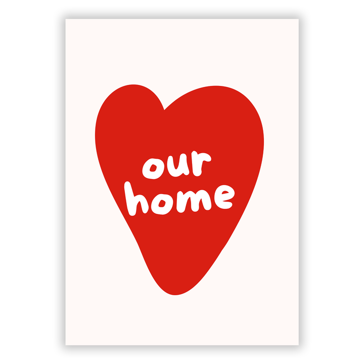 Zum Produkt Our home Poster Herz