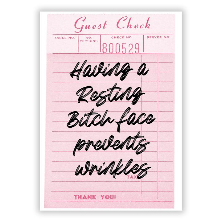 Zum Produkt Having a resting Bitch face prevents wrinkles Poster
