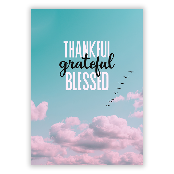 Zum Produkt Thankful, grateful, blessed Poster