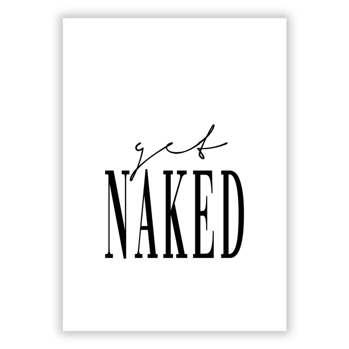 Zum Produkt Get Naked Poster