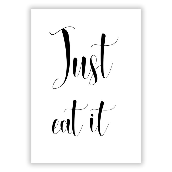 Zum Produkt Just eat it poster