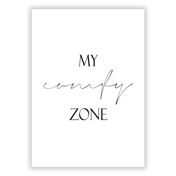 Zum Produkt My comfy zone Poster