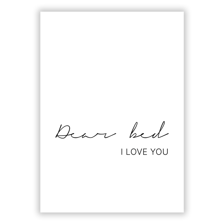 Zum Produkt Dear bed. I love You Poster