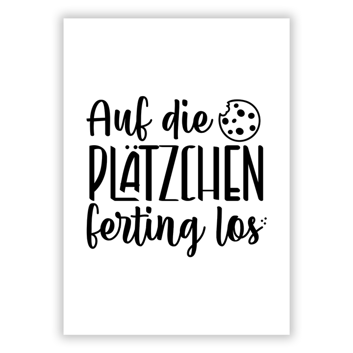 Zum Produkt Auf die Plätzchen, Fertig, Los Poster