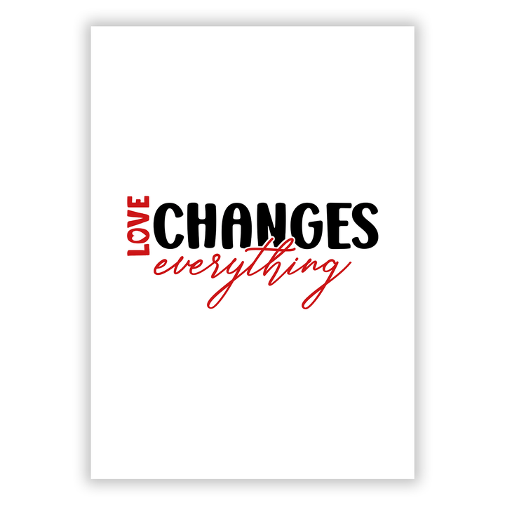 Zum Produkt Love changes everything Poster