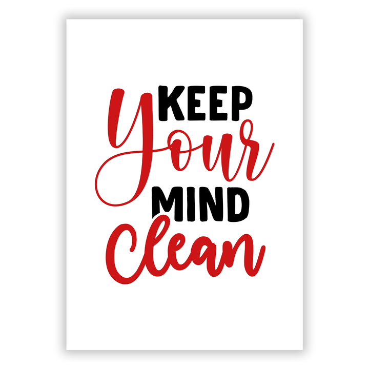 Zum Produkt Keep your mind clean Poster