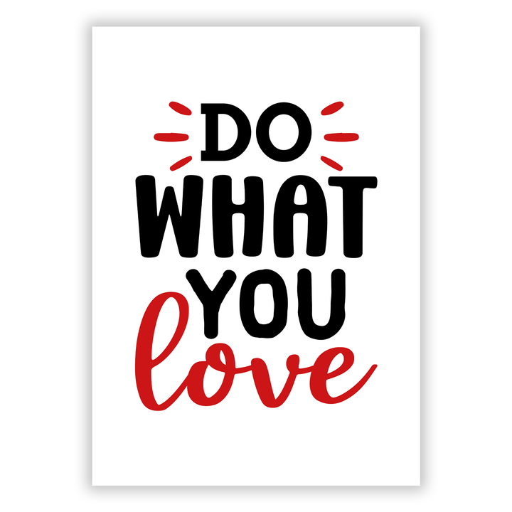 Zum Produkt Do what you love Poster