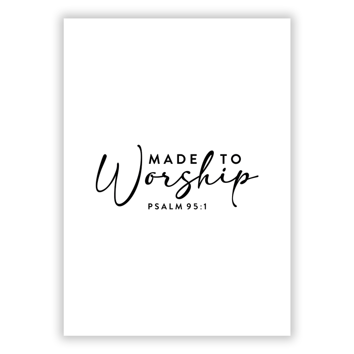 Zum Produkt Made to Worship Poster - Pslam 95:1