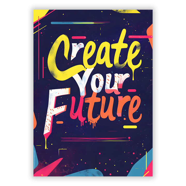 Zum Produkt Create your Future Poster
