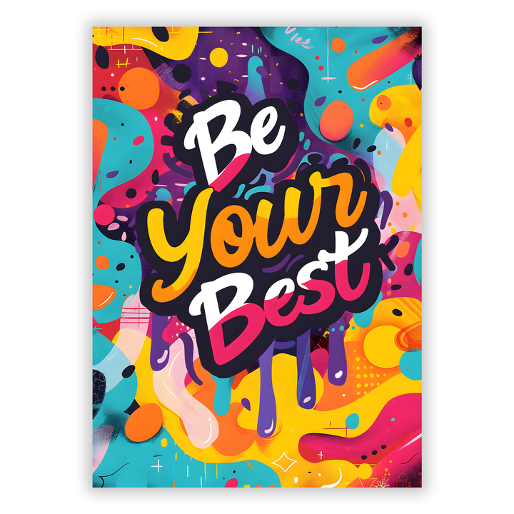 Zum Produkt Be your Best Poster