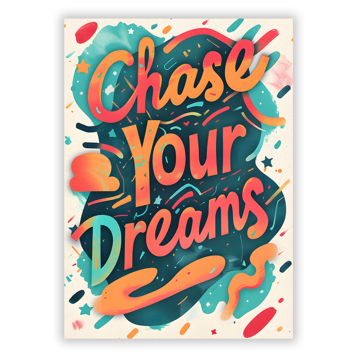 Zum Produkt Chase Your Dreams Poster