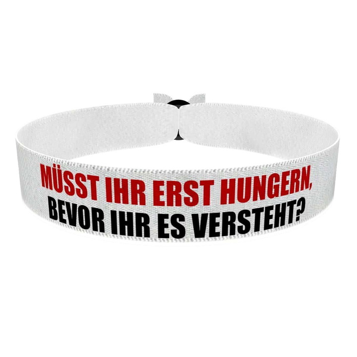 Zum Produkt Müsst ihr erst hungern? Stoffarmband