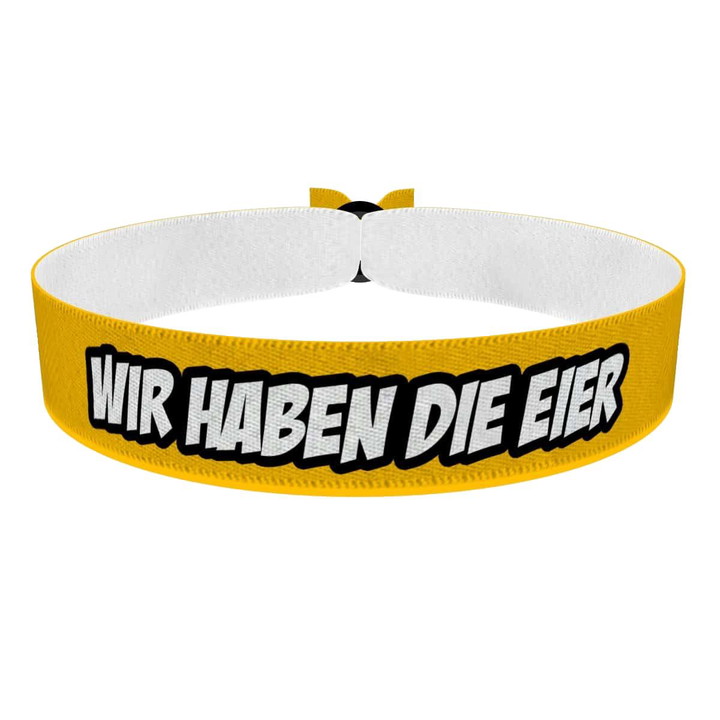 Zum Produkt Wir haben die Eier Stoffarmband