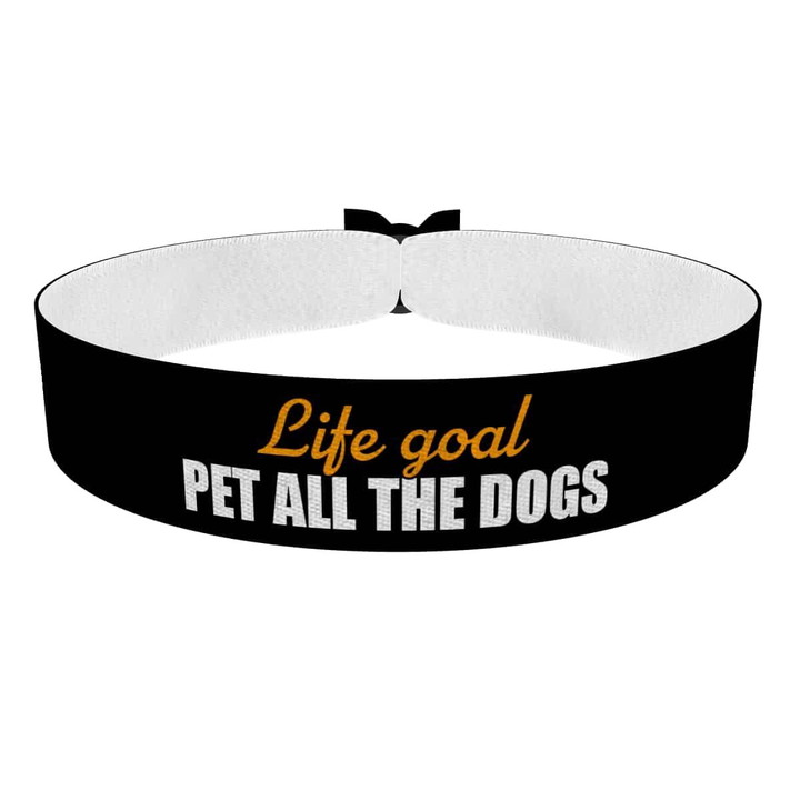 Zum Produkt Life goal: Pet all the dogs Stoffarmband