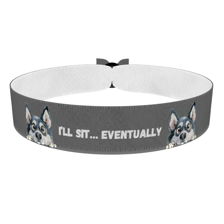 Zum Produkt Stoffarmband für Hundeliebhaber mit Hundemotiv I'll Sit Eventually