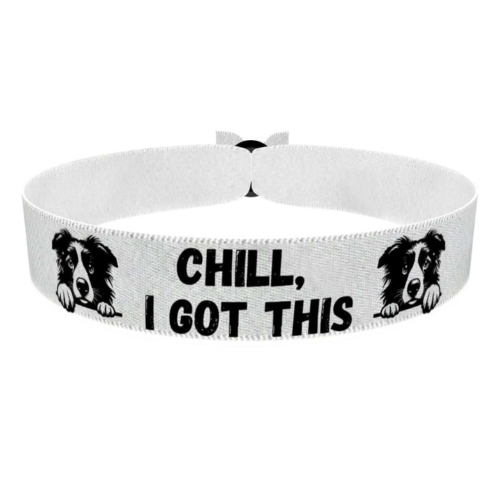 Zum Produkt Stoffarmband Chill I Got This für Hundeliebhaber