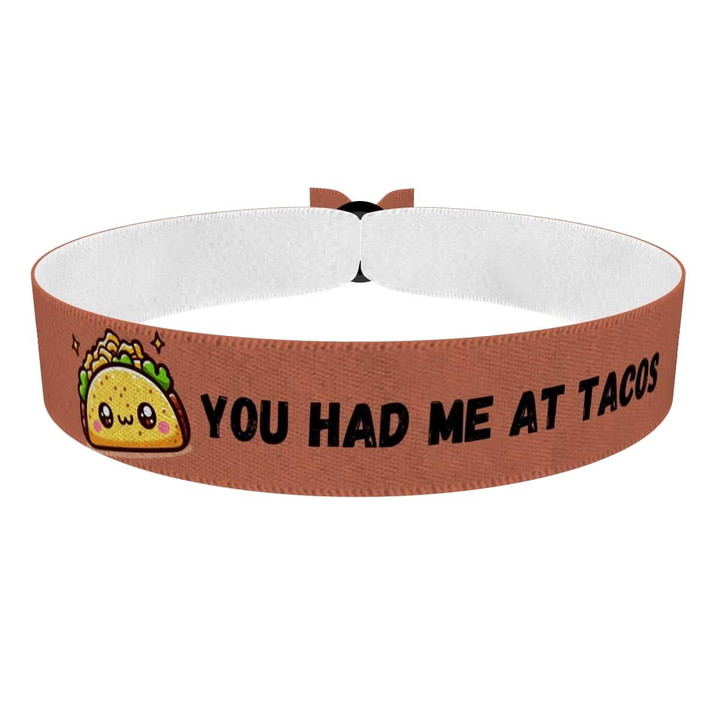 Zum Produkt Stoffarmband mit dem Motiv You Had Me At Tacos