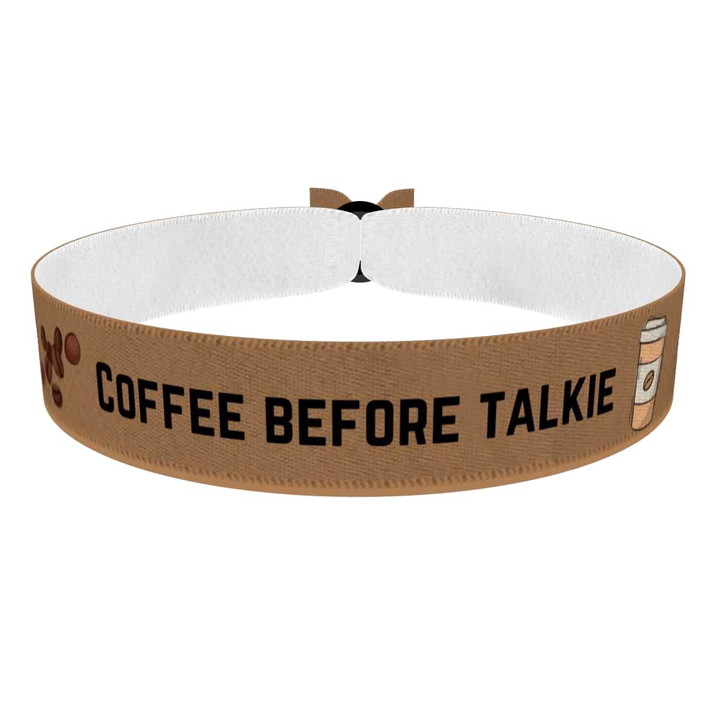Zum Produkt Stoffarmband Coffee Before Talkie für Kaffeeliebhaber