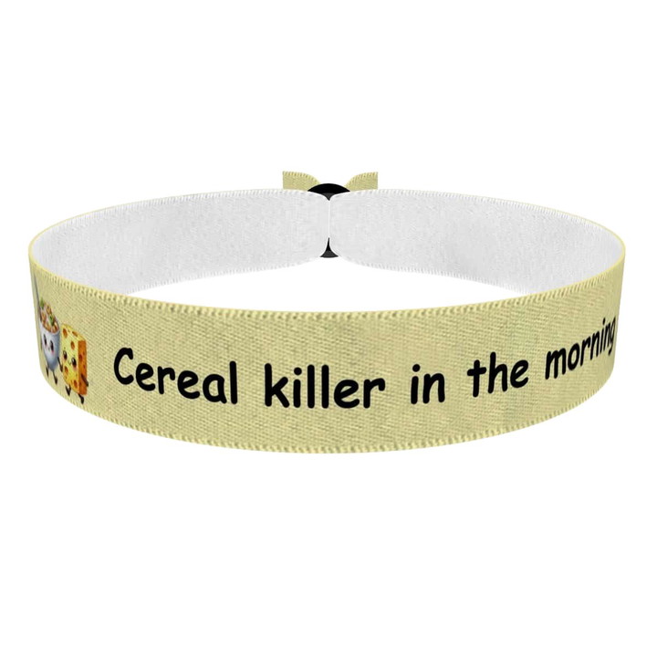 Zum Produkt Stoffarmband Cereal Killer in the Morning Food & Drinks Design