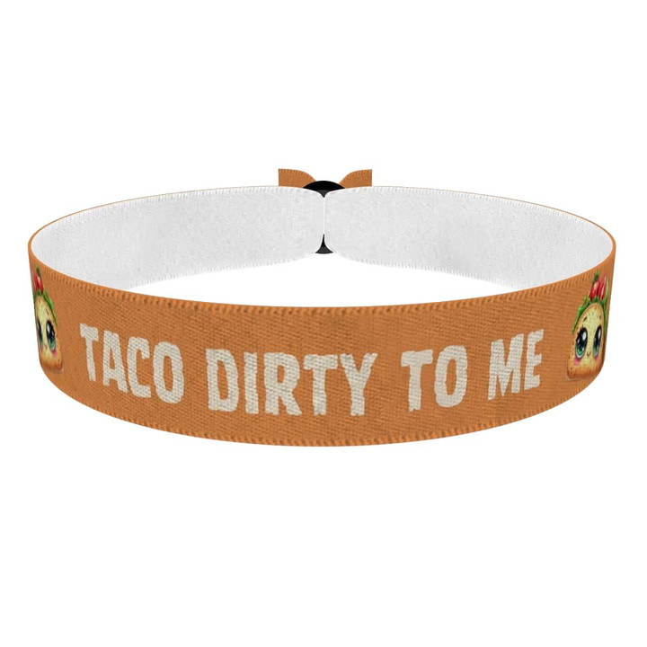 Zum Produkt Stoffarmband Taco Dirty to Me für Food & Drinks Liebhaber