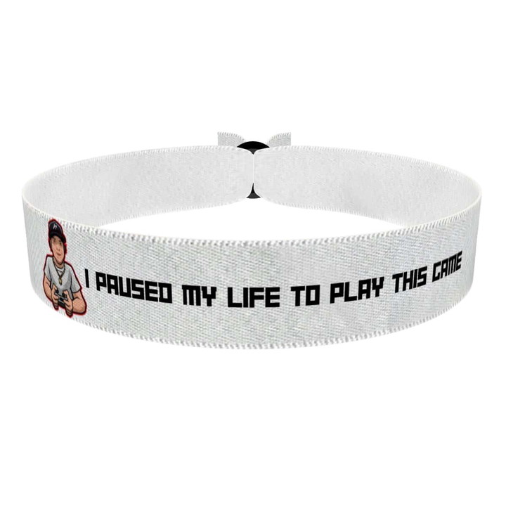 Zum Produkt Stoffarmband I paused my life to play this game Gamer Schmuck