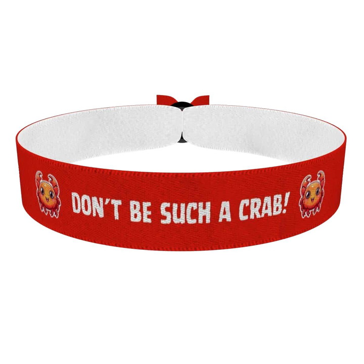 Zum Produkt Stilvolles Motiv Don't Be Such a Crab Stoffarmband