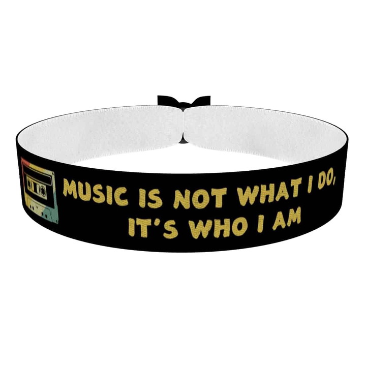 Zum Produkt Music is not what I do it's who I am Stoffarmband