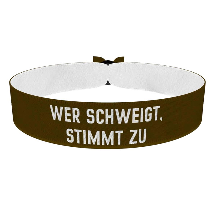 Zum Produkt Wer schweigt, stimmt zu Stoffarmband
